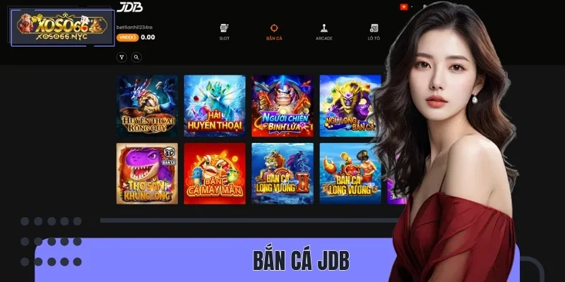 Bắn Cá JDB XOSO66 - Sảnh Game Giải Trí Dưới Đại Dương Xanh