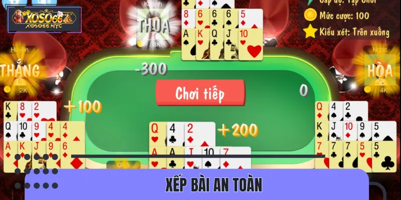 Chiến thuật xếp bài thông minh tránh binh lủng