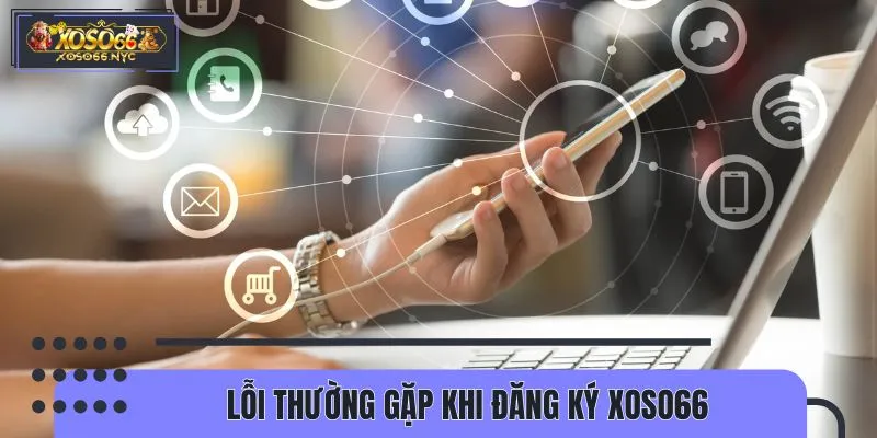 ạn chế tối đa lỗi sai để hoàn tất tạo tài khoản nhanh chóng