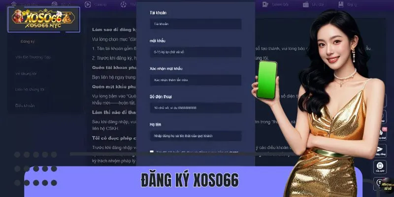 Đăng Ký XOSO66 - Hoàn Tất Nhanh Chóng, An Toàn Trong 1 Phút