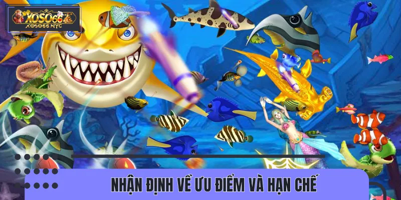 Cân nhắc ưu nhược điểm khi hack game bắn cá