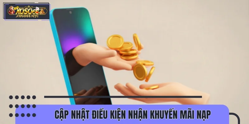 Cập nhật điều kiện nhận khuyến mãi nạp cho tân thủ