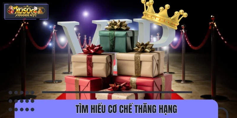 Tìm hiểu cơ chế thăng hạng cho hội viên XOSO66