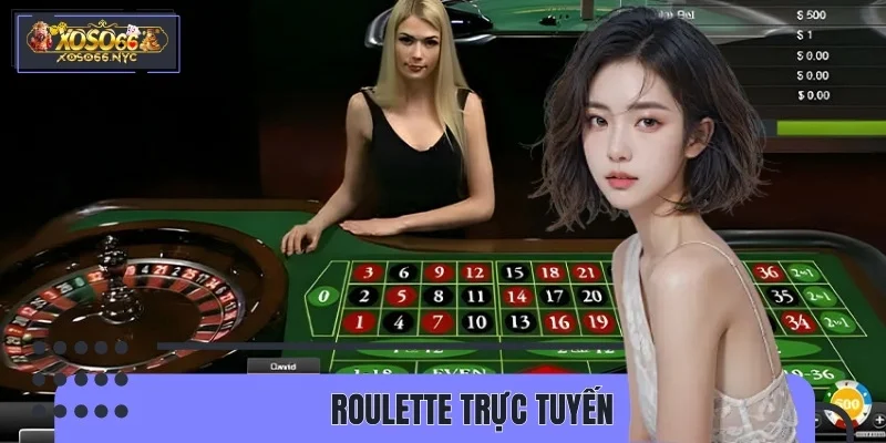 Mẹo Chơi Roulette Trực Tuyến Cho Bạn Mới Nhập Môn Tại XOSO66