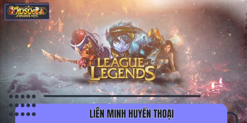 Liên Minh Huyền Thoại: Đỉnh cao chiến thuật, kịch tính