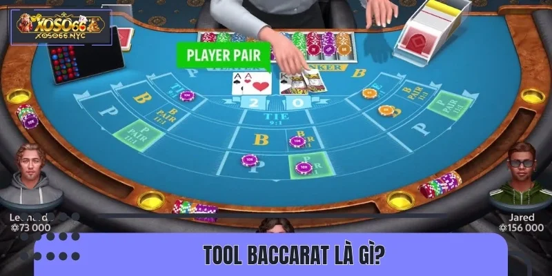 Tool Baccarat là công cụ hỗ trợ đắc lực của nhiều người