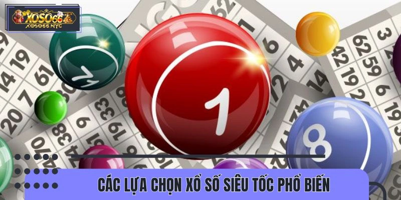 Các phiên bản lô đề siêu tốc ấn tượng