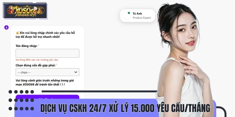 Đội ngũ CSKH luôn tận tâm hỗ trợ hội viên 24/7